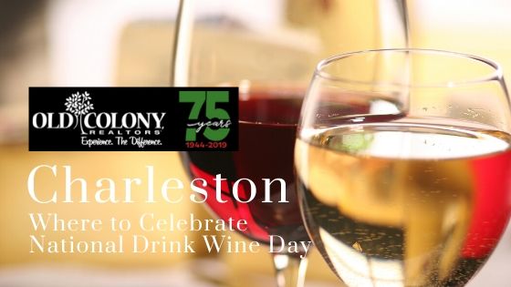 Wine Bars - Charleston, WV - Old Colony, REALTORS®